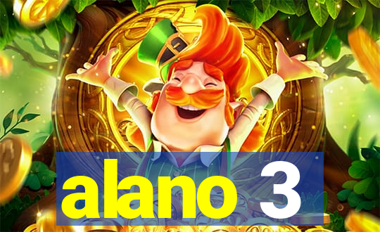 alano 3